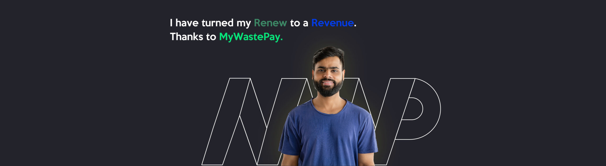 Turn you waste into Revenue